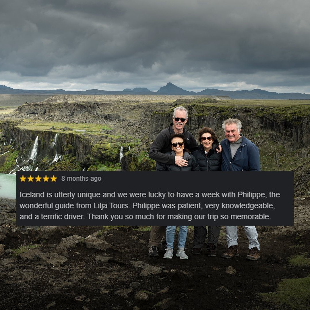 Iceland is utterly unique and we were lucky to have a week with Philippe, the wonderful guide from Lilja Tours. Philippe was patient, very knowledgeable, and a terrific driver. Thank you so much for making our trip so memorable.